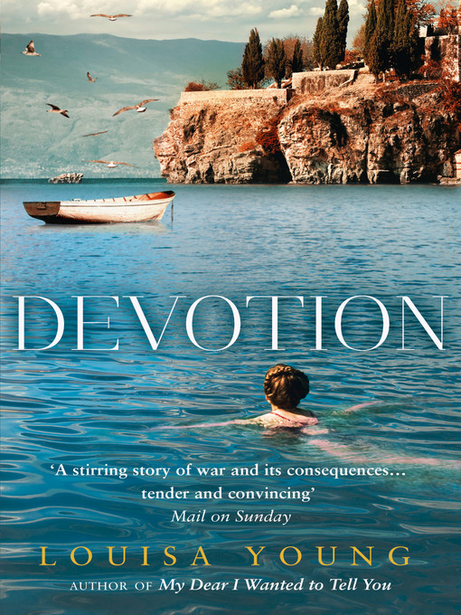 Title details for Devotion by Louisa Young - Available